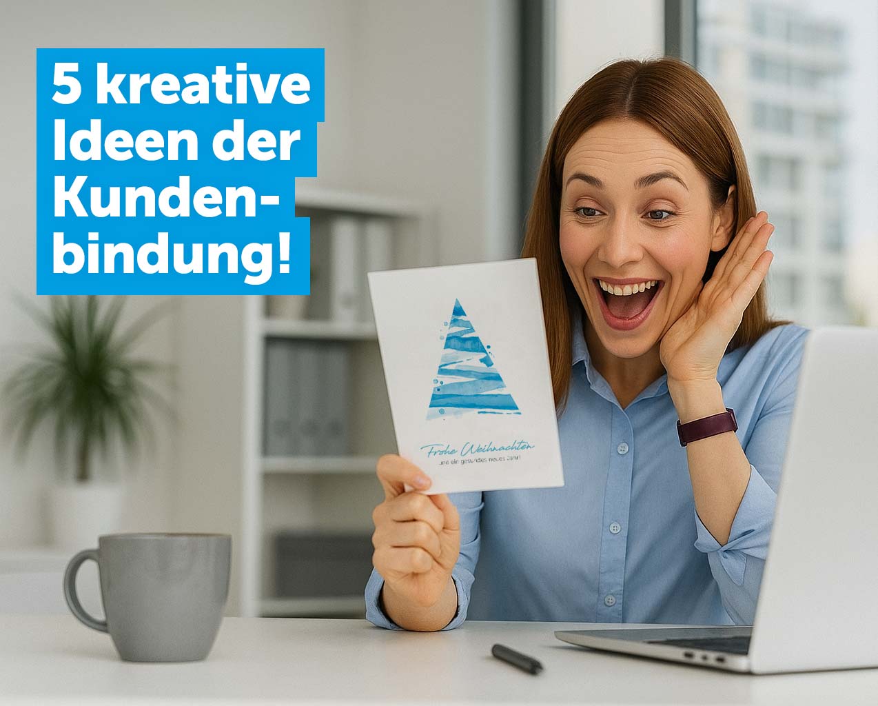 5 kreative ideen der kundenbindung mit weihnachtskarten