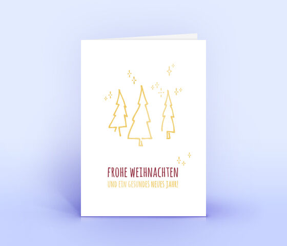 Schöne Weihnachtskarte mit Design "3 Tannenbäume" in Sonderfarbe Gold 2451